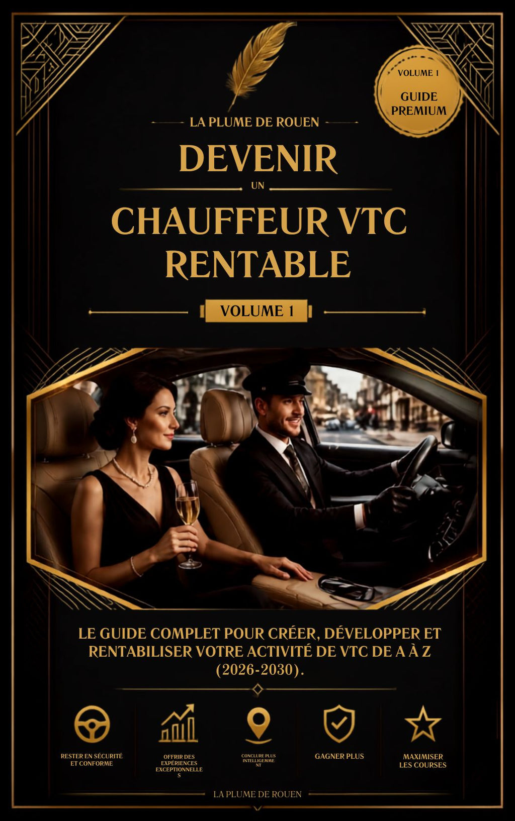 DEVENIR UN CHAUFFEUR VTC RENTABLE (2026-2030)